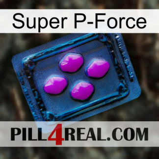 Super P-Force 04